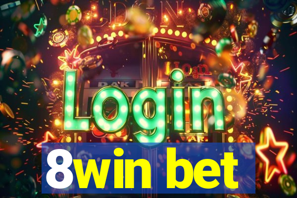 8win bet